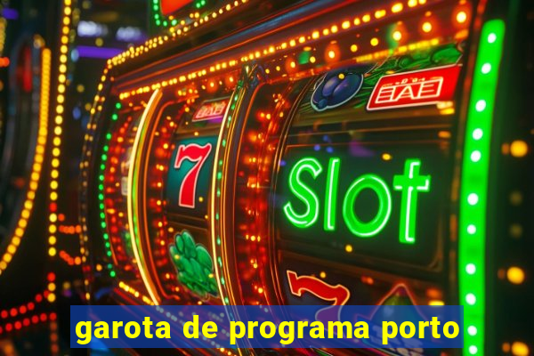 garota de programa porto